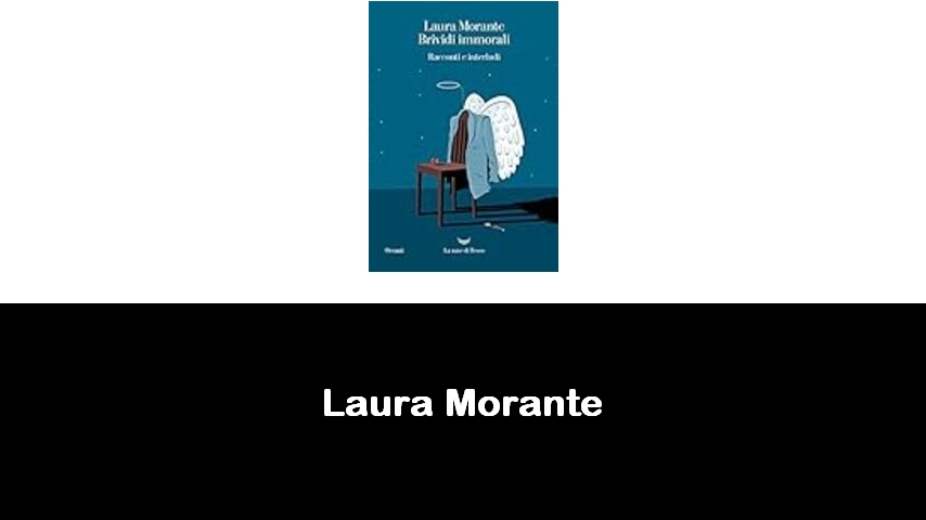 libri di Laura Morante