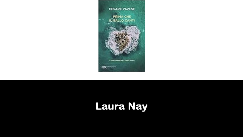 libri di Laura Nay