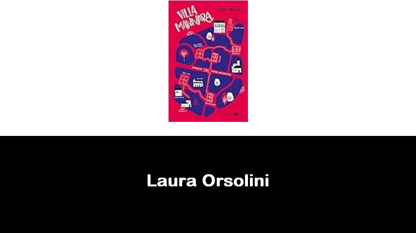 libri di Laura Orsolini