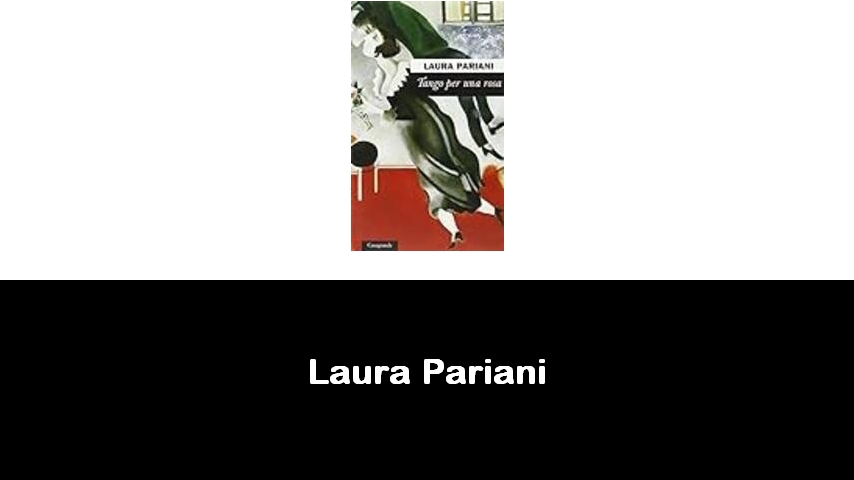 libri di Laura Pariani