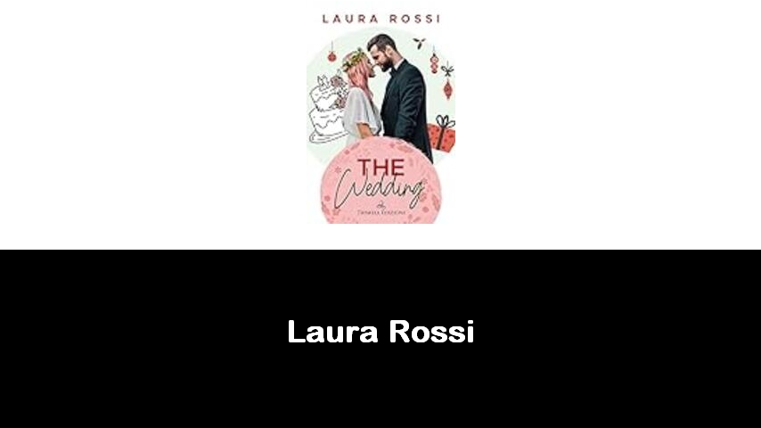 libri di Laura Rossi