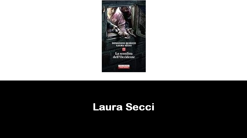 libri di Laura Secci