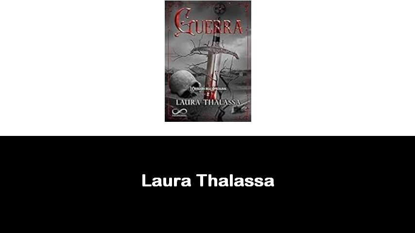 libri di Laura Thalassa