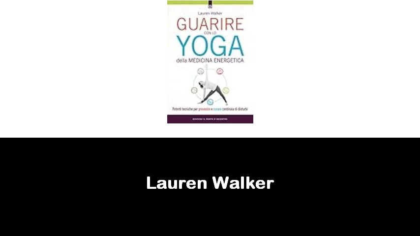 libri di Lauren Walker