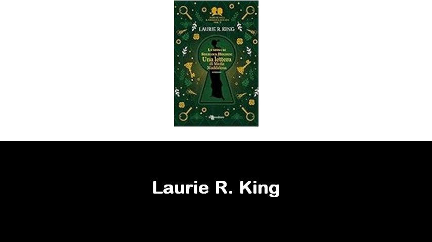 libri di Laurie R. King