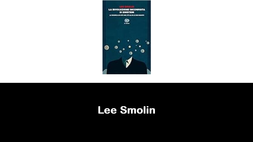 libri di Lee Smolin