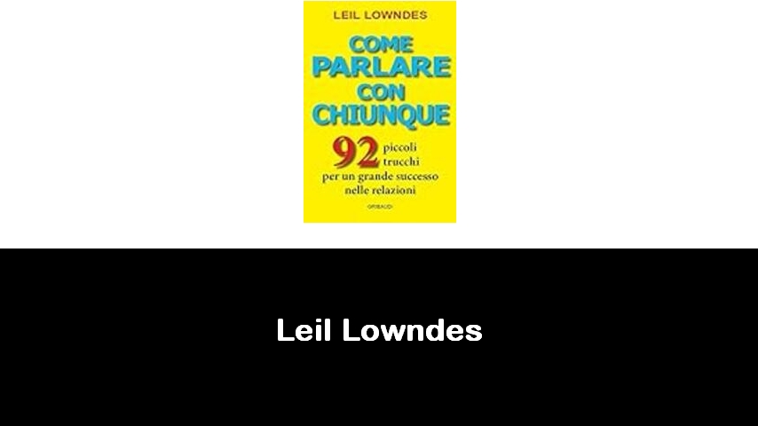 libri di Leil Lowndes