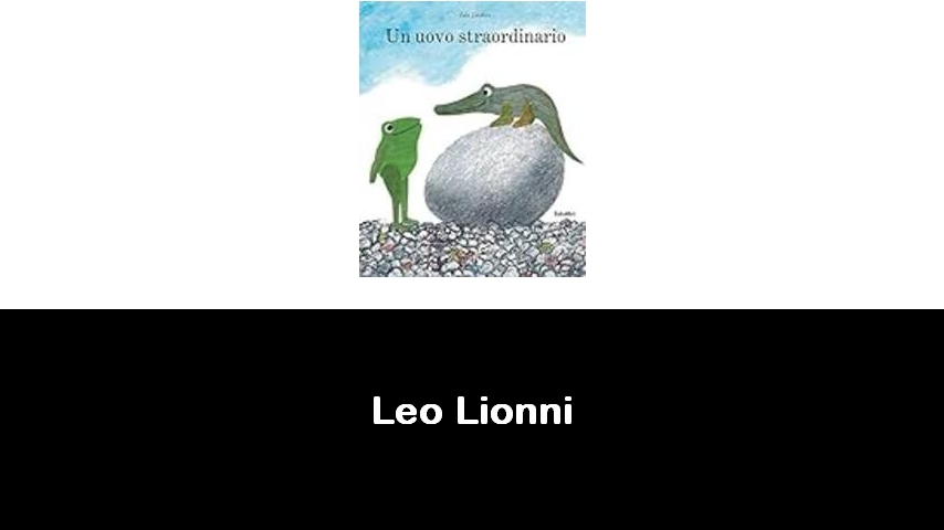 libri di Leo Lionni