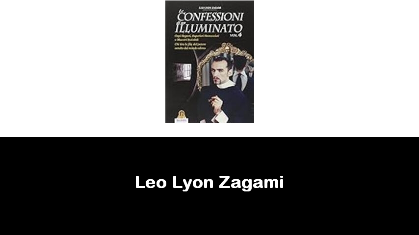 libri di Leo Lyon Zagami