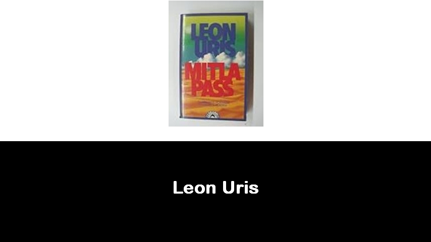 libri di Leon Uris