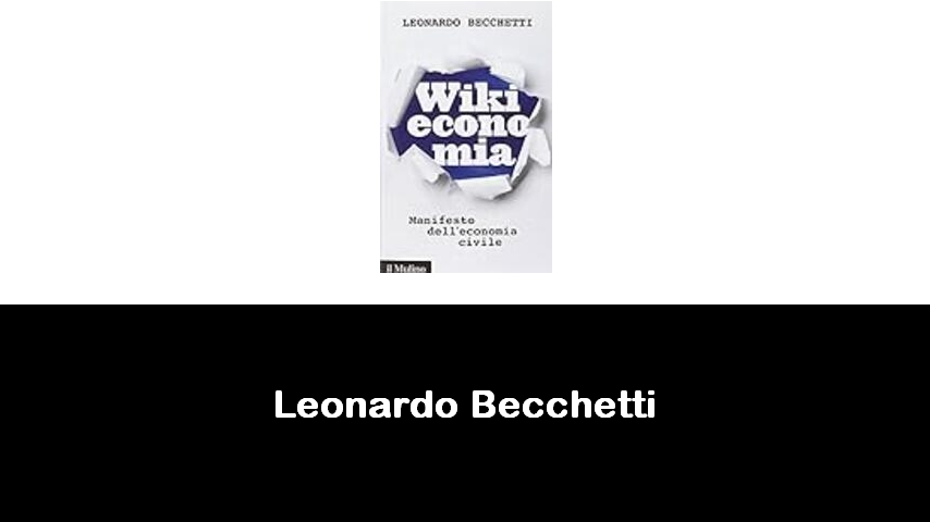 libri di Leonardo Becchetti