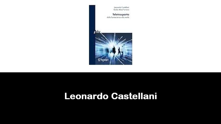 libri di Leonardo Castellani