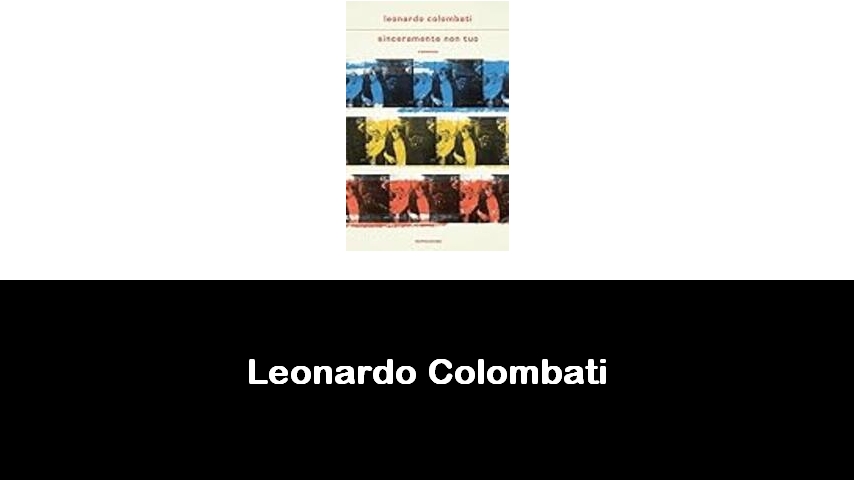 libri di Leonardo Colombati