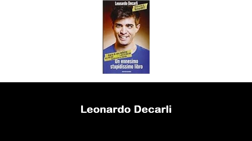 libri di Leonardo Decarli