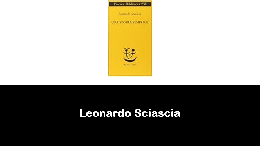 libri di Leonardo Sciascia