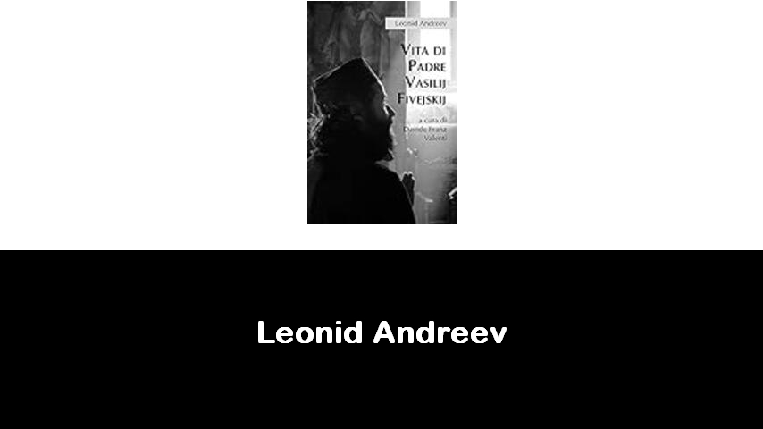 libri di Leonid Andreev