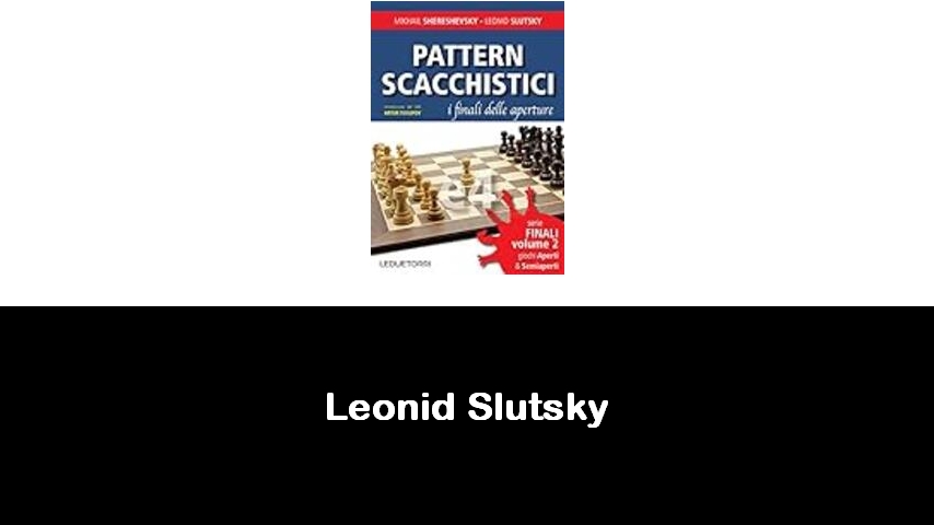 libri di Leonid Slutsky