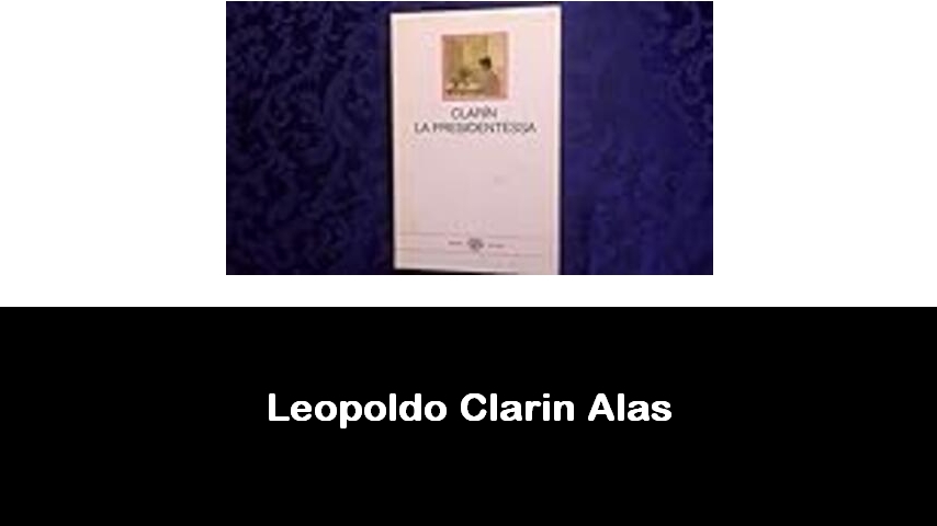 libri di Leopoldo Clarin Alas