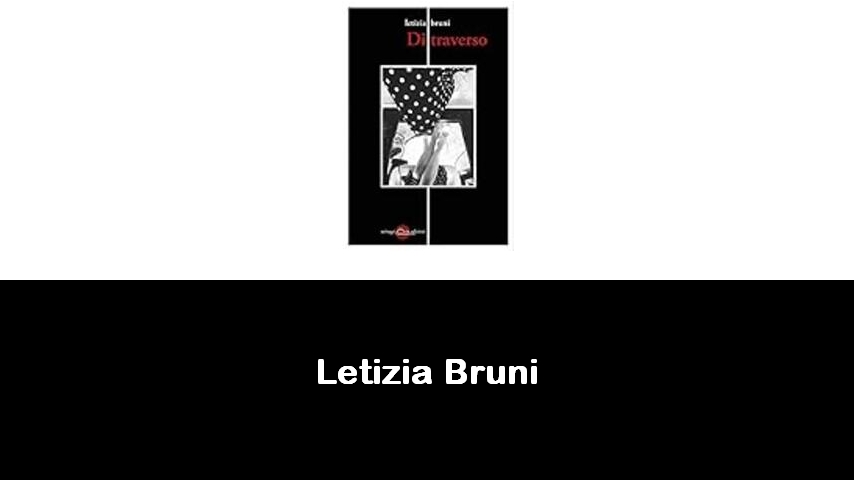 libri di Letizia Bruni