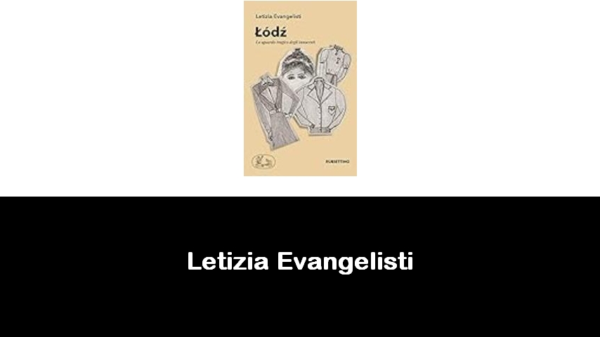 libri di Letizia Evangelisti