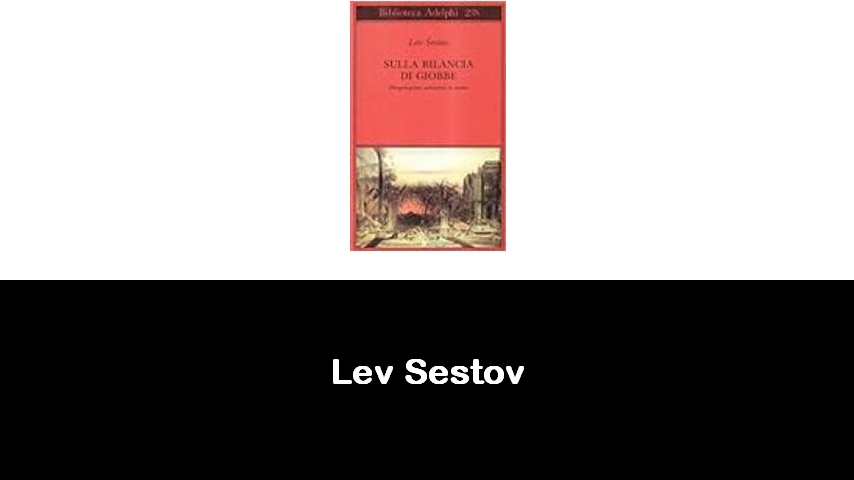 libri di Lev Sestov