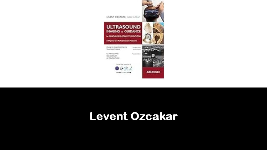 libri di Levent Ozcakar