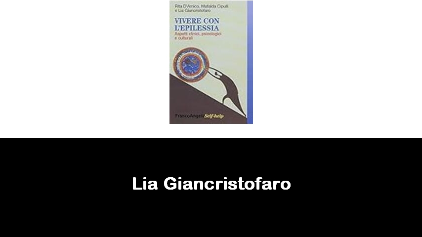 libri di Lia Giancristofaro