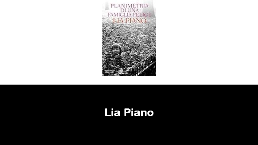 libri di Lia Piano