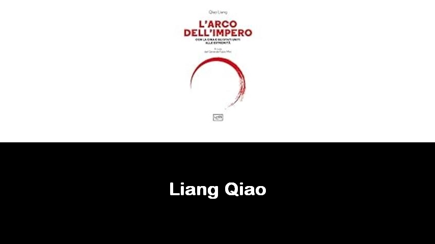 libri di Liang Qiao