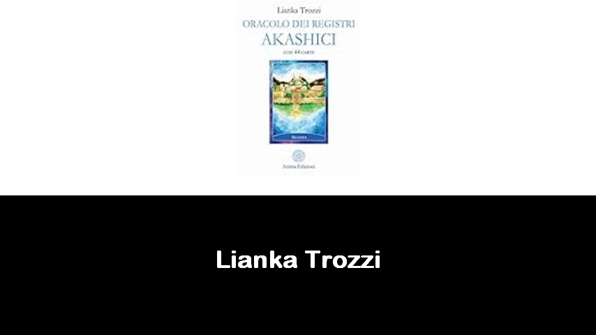 libri di Lianka Trozzi