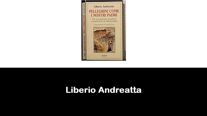 libri di Liberio Andreatta