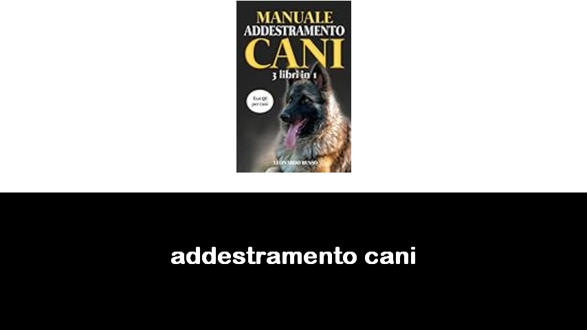 libri di addestramento cani