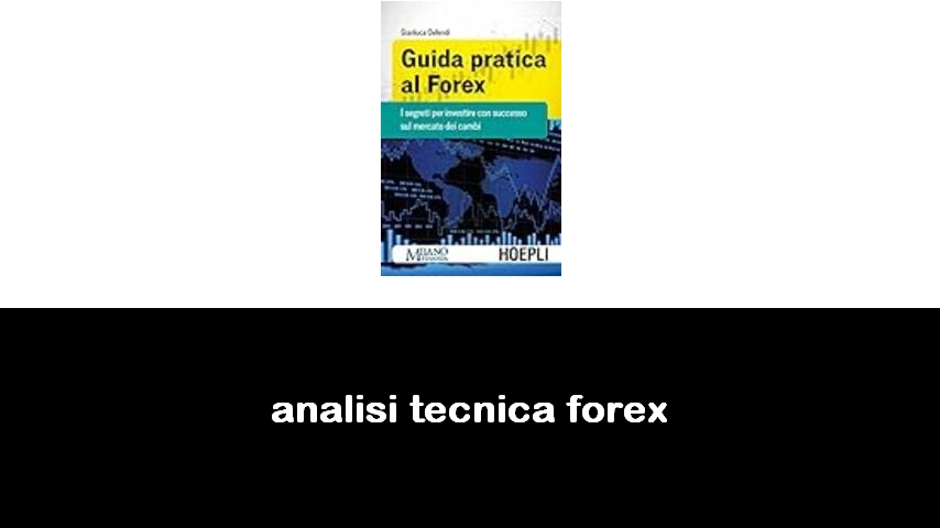 libri di analisi tecnica forex