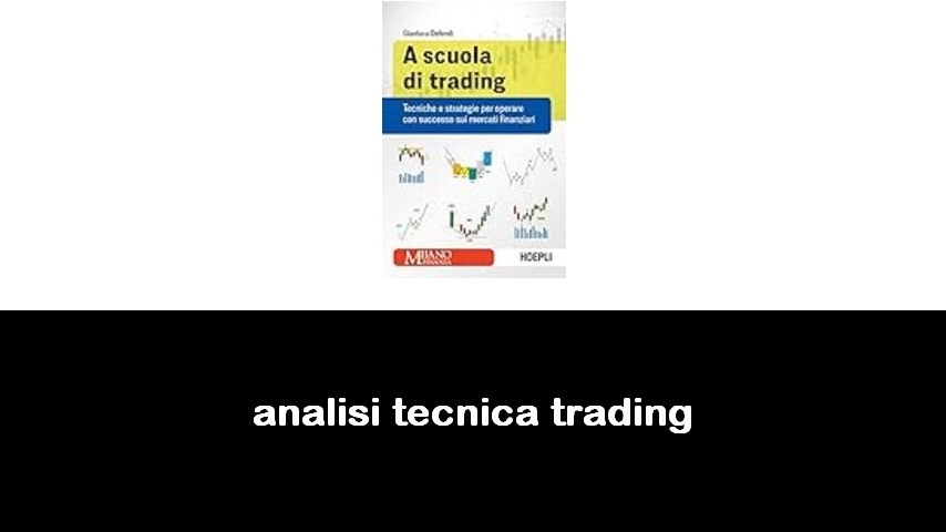 libri di analisi tecnica trading