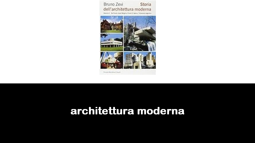 libri di architettura moderna
