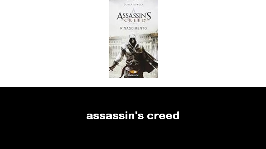 libri di Assassin’s Creed