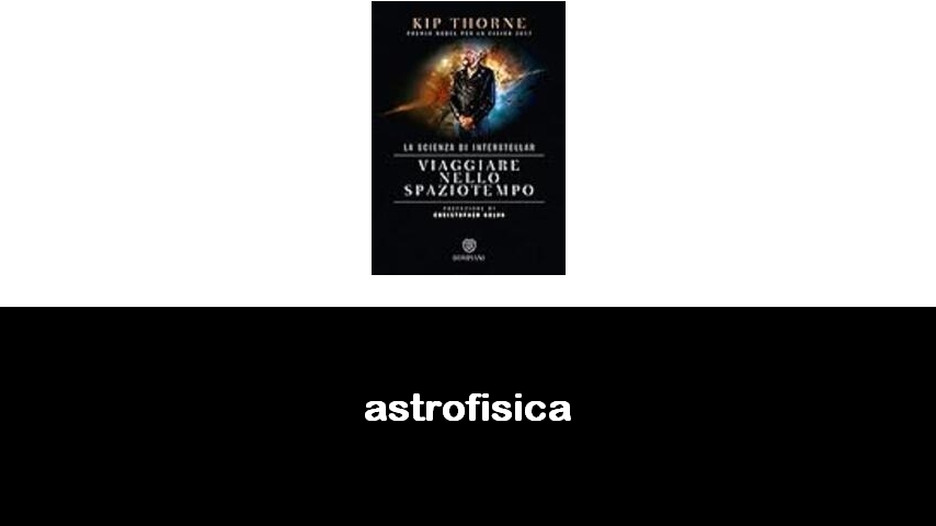 libri di astrofisica
