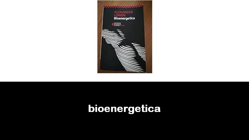 libri di bioenergetica