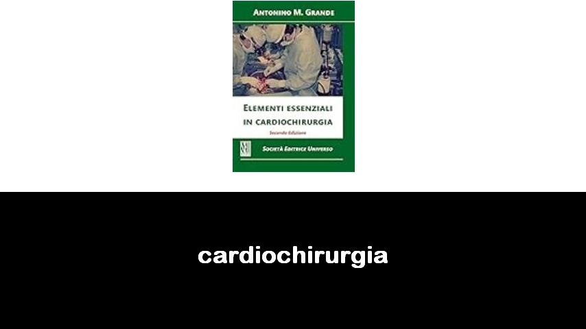 libri di cardiochirurgia