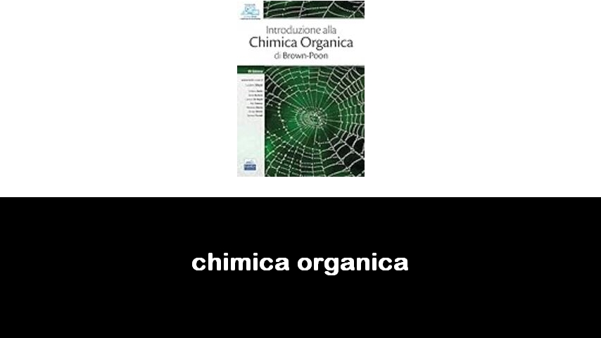 libri di chimica organica