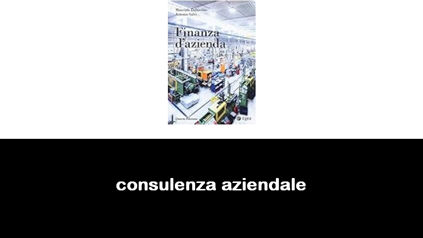 libri di consulenza aziendale