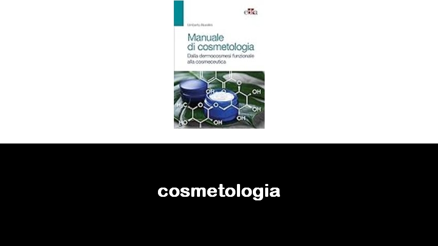 libri di cosmetologia