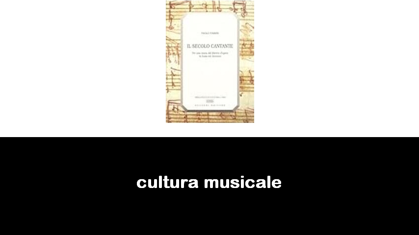 libri di cultura musicale
