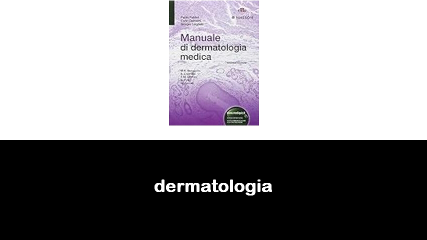 libri di dermatologia