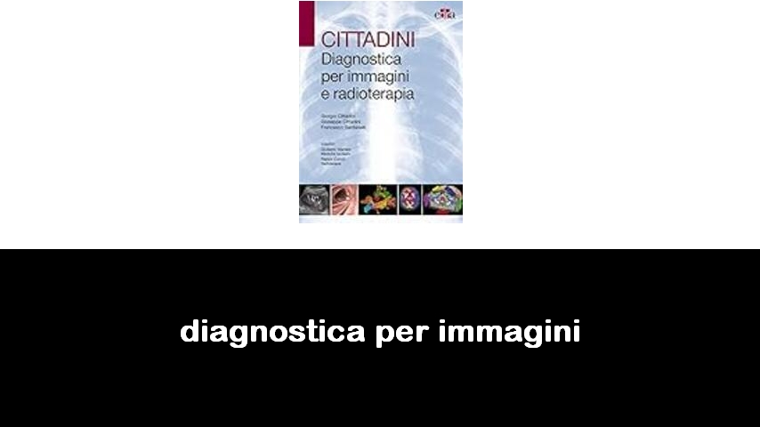 libri di diagnostica per immagini