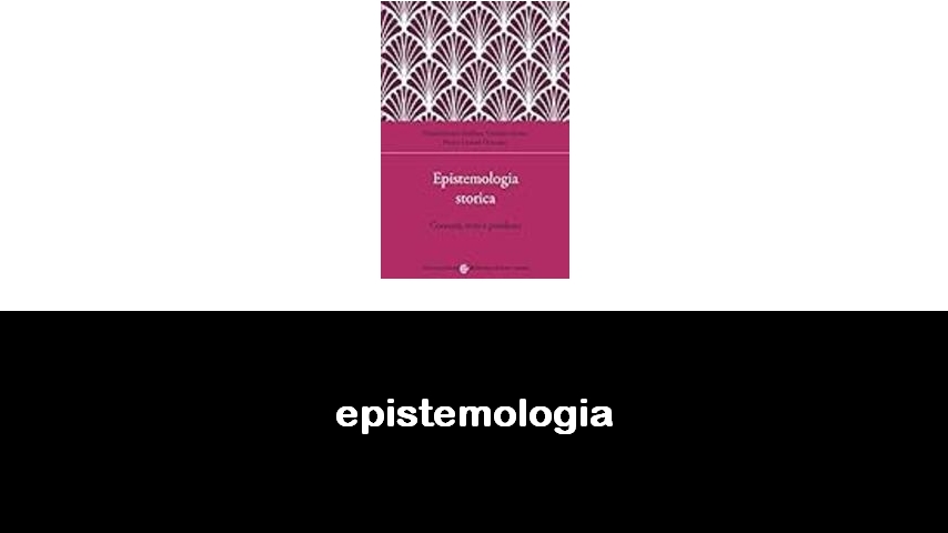 libri di epistemologia