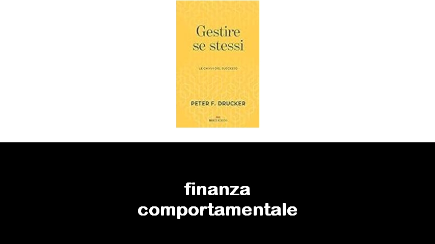 libri di finanza comportamentale