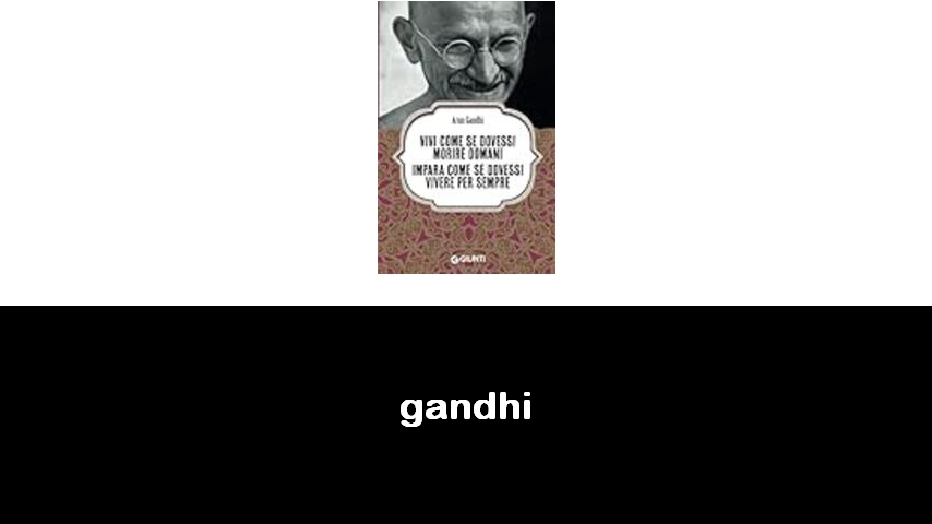libri di Gandhi