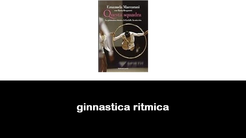 libri di ginnastica ritmica