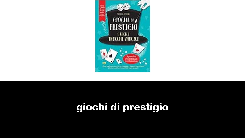 libri di giochi di prestigio